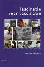 Rudy Burgmeier, Fascinatie voor vaccinatie, Van Gorcum, 155 blz., 26,50 euro. 