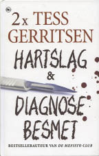 Tess Gerritsen, Hartslag & Diagnose besmet, The House of Books, 624 blz., 7,50 euro.